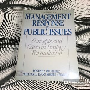 "Management Response to Public Issues" by Rogene A. Buchholz
